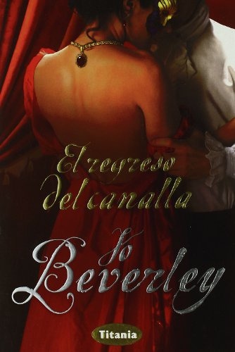 Libro Regreso Del Canalla - Beverley Jo (papel)