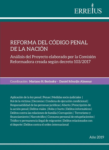 Reforma Del Codigo Penal De La Nacion - Mariano Borinsky