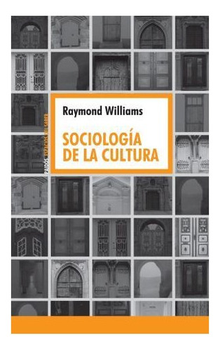 Libro Sociologia De La Cultura (espacios Del Saber 74095) De