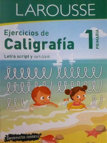 Ejercicios De Caligrafía - Letra Script Y Cursiva Primaria 1