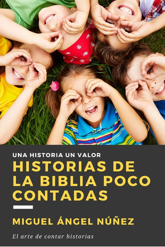 Libro Historias De La Biblia Poco Contadas (spanish Edition)