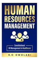 Comprar Libro: Gestión De Recursos Humanos: Ley Constitucional De Re