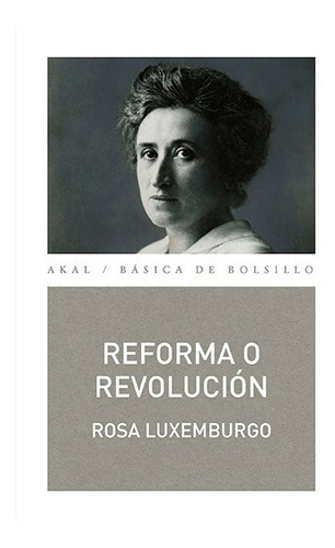 Reforma O Revolución - Rosa Luxemburg