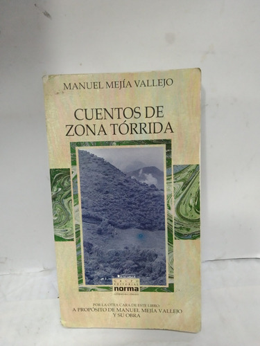 Cuentos De La Zona Torrida