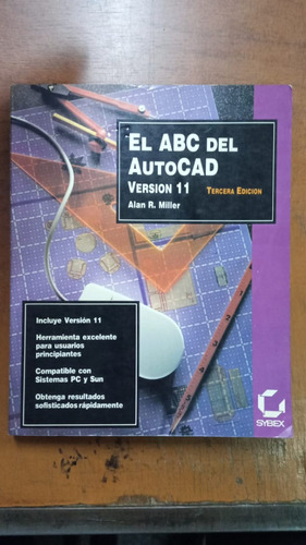 El Abc Del Autocad-alan Miller-ed:sybex-libreria Merlin