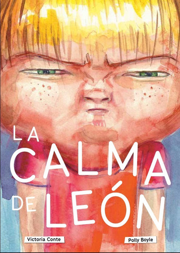 La calma de León Victoria Conte Editorial Perinola Tapa Blanda