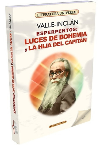 Esperpentos, Luces De Bohemia - Ramón María Del Valle-inclán