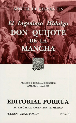 El Ingenioso Hidalgo Don Quijote De La Mancha