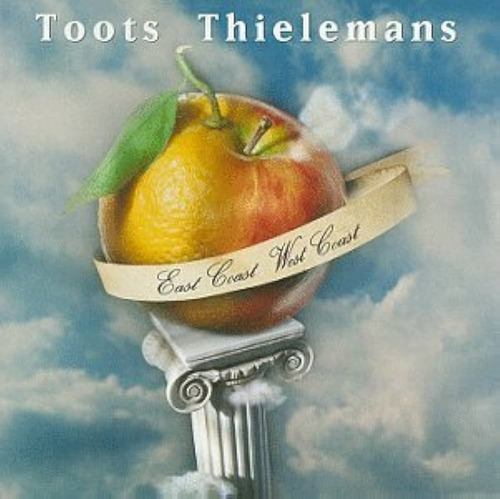 Toots Thielemans - East Coast West Coast