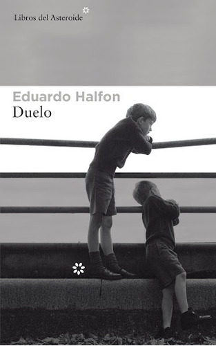 Duelo - Halfon Eduardo
