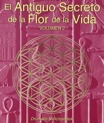 Libro El Antiguo Secreto Flor Vida 2-drunvalo M,&..