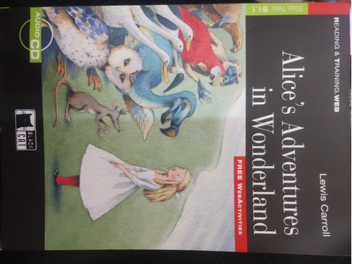 Alice's Aventures Un Wonderland ( Lewis Carroll)