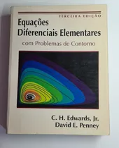 Comprar Livro - Equações Diferenciais Elementares Com Problemas De Valores De Contorno - C. H. Edwards, Jr (phb)