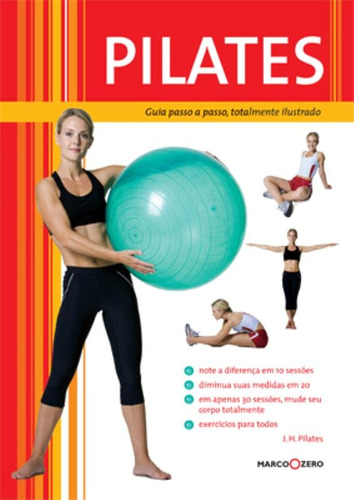 Pilates, de Rodriguez, José. Editora Brasil Franchising Participações Ltda, capa mole em português, 2007