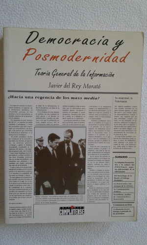 Democracia Y Postmodernidad-javier Del Rey Morato-