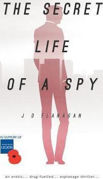 Libro The Secret Life Of A Spy - Mr J D Flanagan