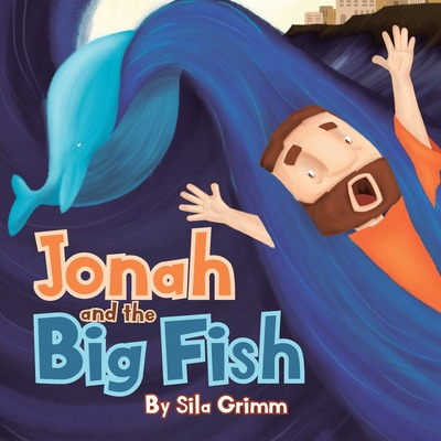 Libro Jonah And The Big Fish - Grimm, Sila