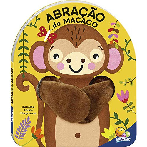 Libro Livro Dedoche - Abracao: Abracao De Macaco