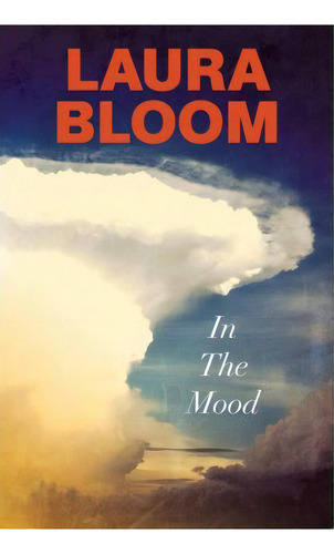 In The Mood, De Laura Bloom. En Inglés