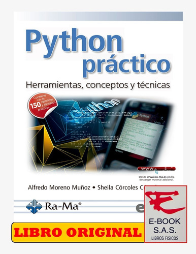 Python Práctico - Herramientas, Conceptos Y Técnicas.