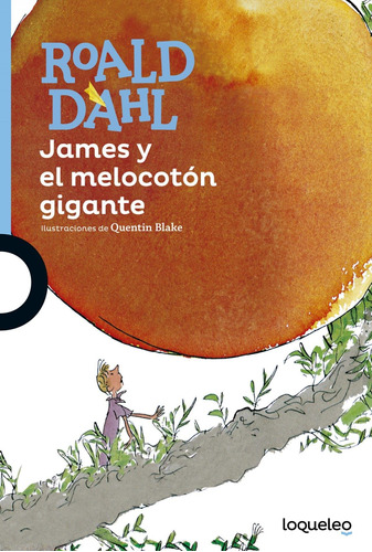 Libro James Y El Melocotón Gigante - Dahl, Roald