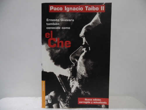 El Che / Paco Ignacio Tabio / Booket