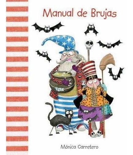 Libro : Manual De Brujas (manuales)  - Monica Carretero