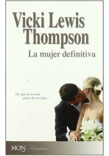 Libro Mujer Definitiva (coleccion Diamante) - Lewis Thompson