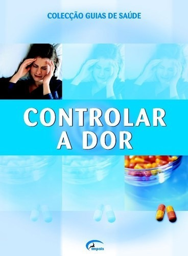 Libro Controlar A Dor - Vv.aa.