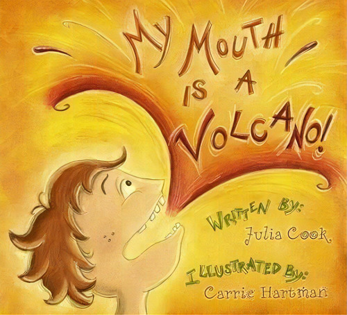 My Mouth Is A Volcano, De Julia Cook. Editorial Gardners En Inglés