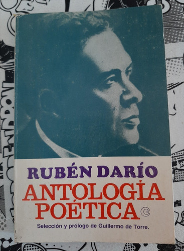 Libro Antologia Poetica - Ruben Dario. Ed. Losada. Usado