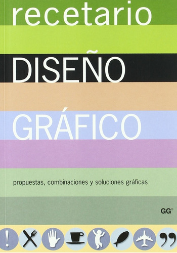 Libro Recetario De Diseño Grafico [ Soluciones Graficas ]