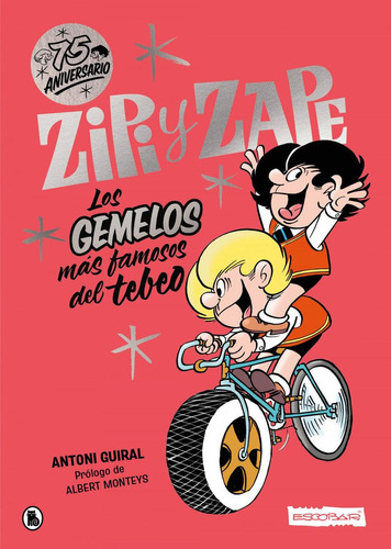 Libro: Zipi Y Zape. Escobar, Josep/guiral, Antoni. Bruguera 