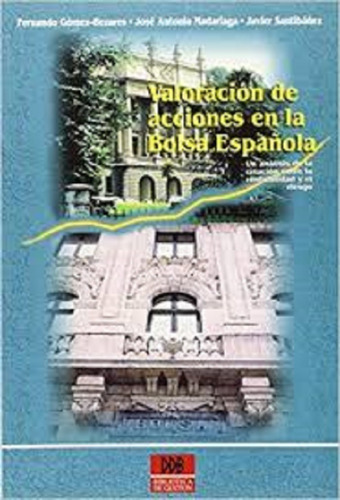 Valoración De Acciones En La Bolsa Española - Bezares 