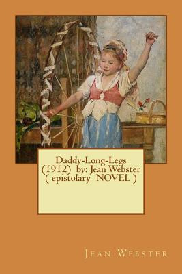 Libro Daddy-long-legs (1912) By: Jean Webster ( Epistolar...