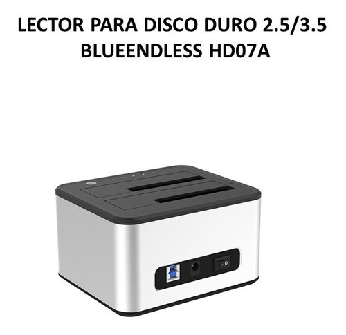 Lector Para Disco Duro Hdd 2.5/3.5 Blueendless Mod. Hd07a