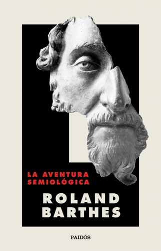 La Aventura Semiológica - Barthes, Roland