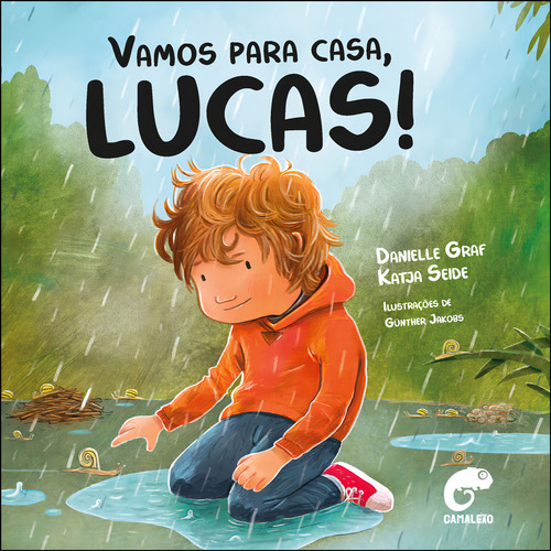 Livro Vamos Para Casa Lucas! de Seide Katja Editora Camaleão Capa Mole em Português 2024