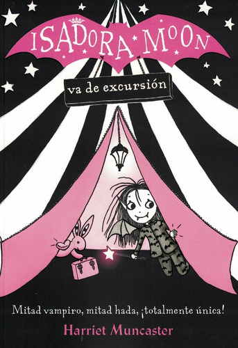 Pack Isadora Moon - Va Al Colegio + Va De Excursión