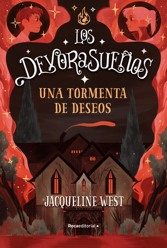 Una Tormenta De Deseos. (los Devorasueños 2), De West, Jacqueline. Roca Editorial, Tapa Blanda En Español, 2022