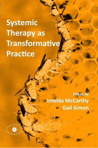 Libro: En Ingles Systemic Therapy As Transformative Practic