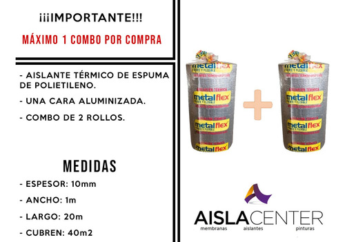 Combo Aislación Térmica Para Chapa 2 X 10mm X 20m Aluminiza