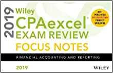 Wiley Cpaexcel Exam Review 2019 Focus Notes Financial Accoun