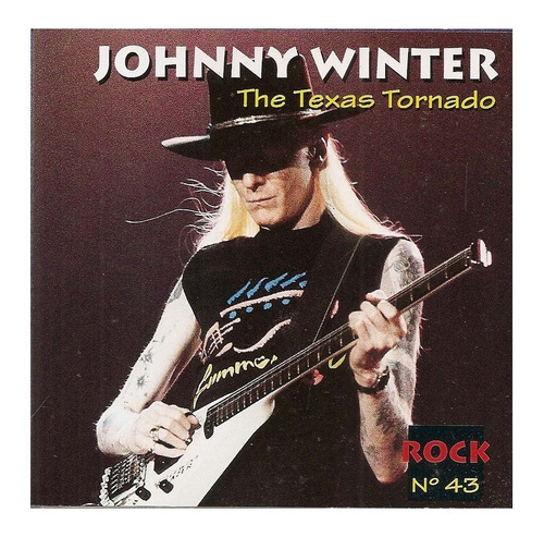Cd Johnny Winter - The Texas Tornado - Rock Nº 43