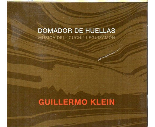 Guillermo Klein Liliana Herrero - Domador De Huellas - Cd 