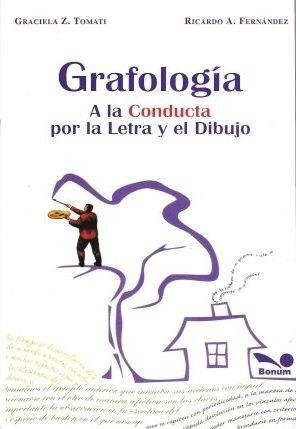 Grafologia. A La Conducta Por La Letra Y El Dibujo-tomati, G