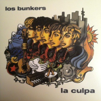 Vinilo Los Bunkers La Culpa Nuevo Sellado