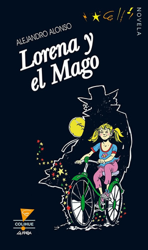 Lorena Y El Mago - Alejandro Javier Alonso