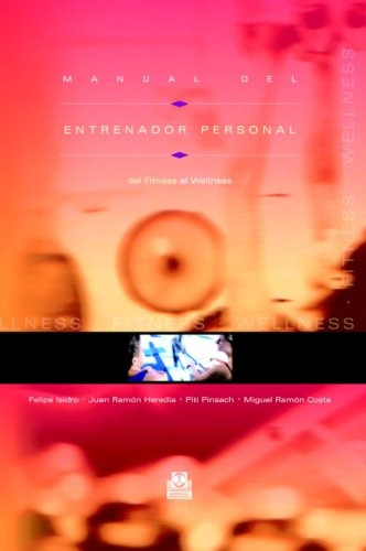 Manual Del Entrenador Personal - Isidro/heredia/pinsach/cost