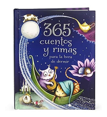 Libro : 365 Cuentos Y Rimas Para La Hora De Dormir/ 365...